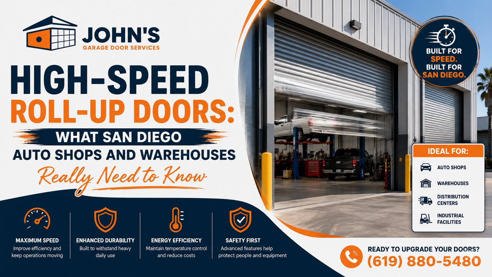 High-Speed Roll-Up Doors What San Diego Auto Shops and Warehouses Really Need to Know