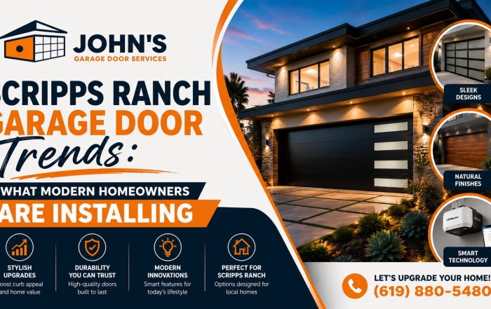 Scripps Ranch Garage Door Trends What Modern Homeowners Are Installing