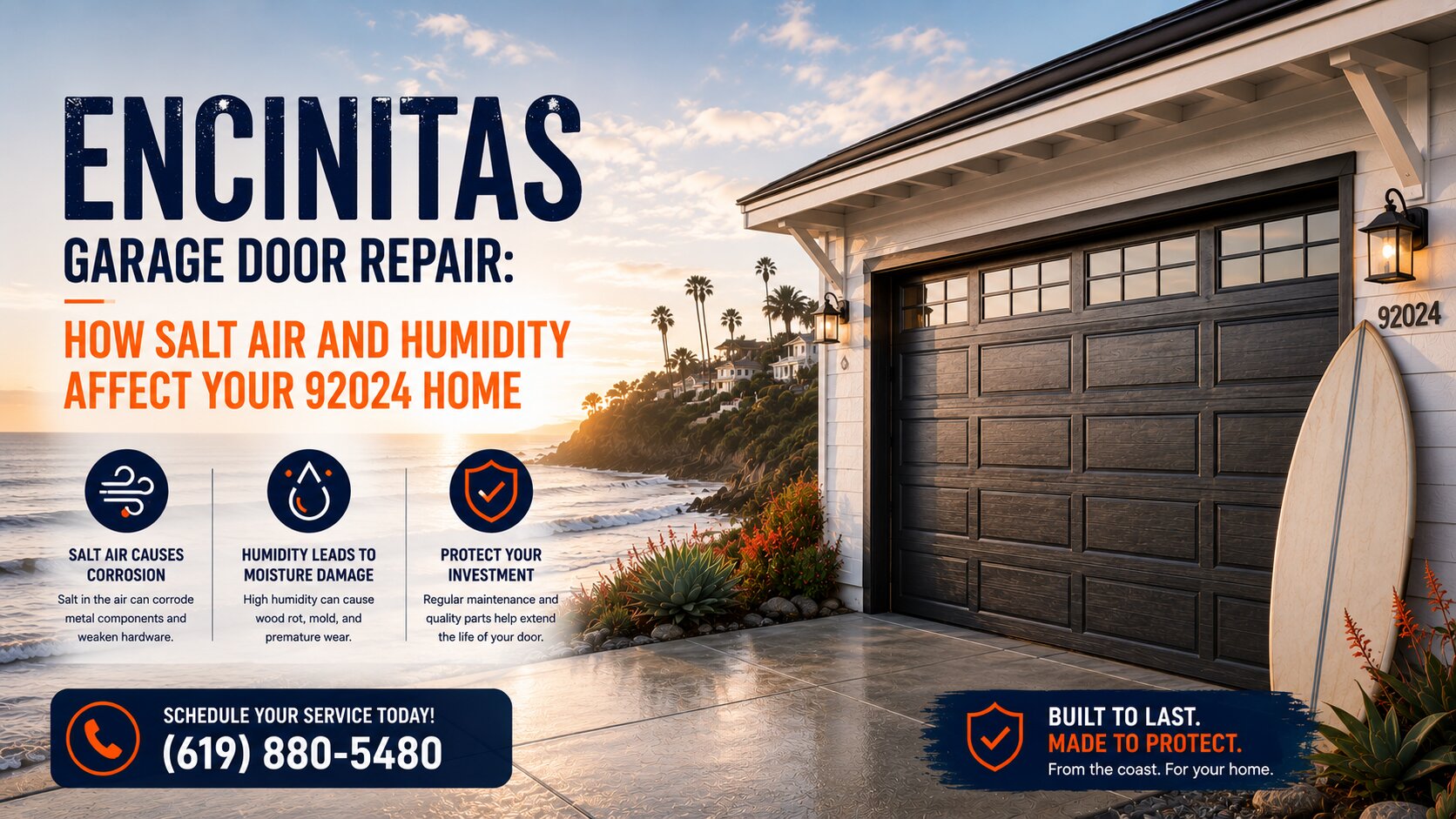 Encinitas Garage Door Repair How Salt Air and Humidity Affect Your 92024 Home